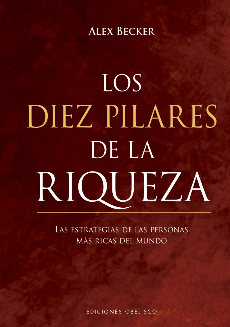 Portada: Los diez pilares de la riqueza