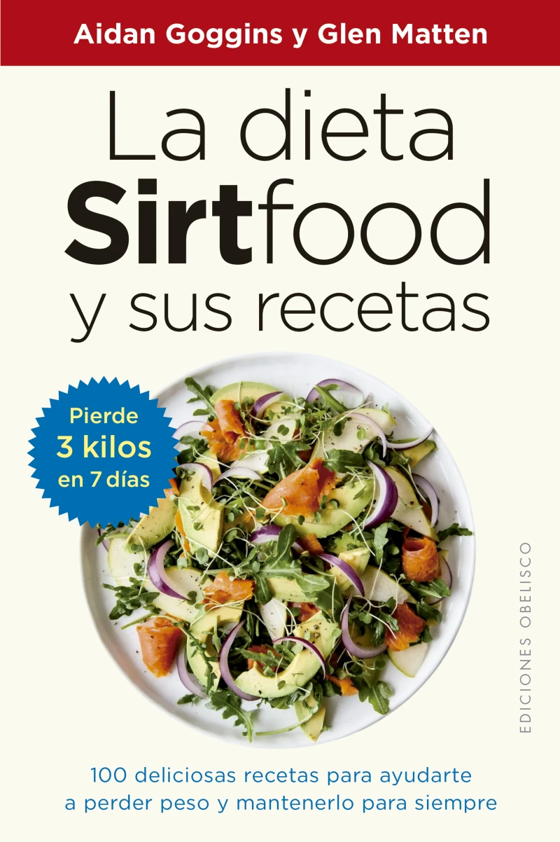 Portada: La dieta sirtfood y sus recetas