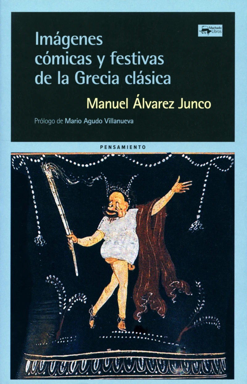 Portada: Imágenes cómicas y festivas de la Grecia clásica