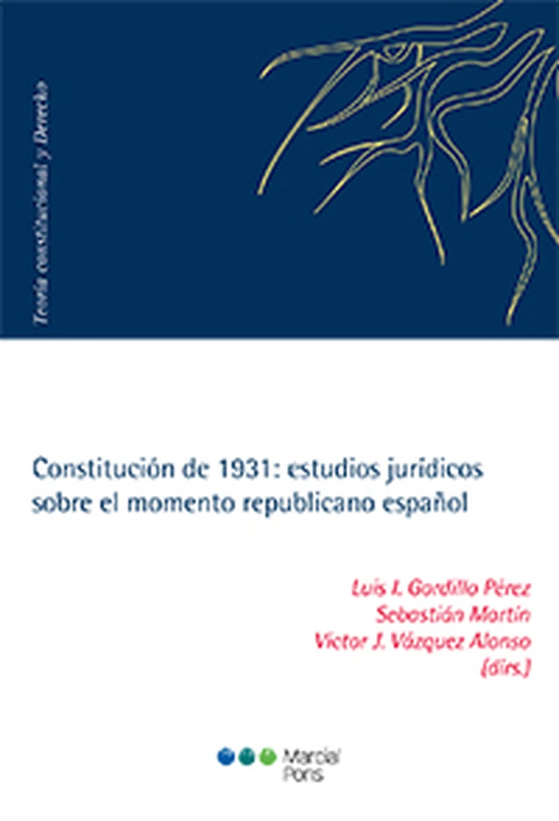 Portada: Constitución de 1931: estudios jurídicos sobre el momento republicano español
