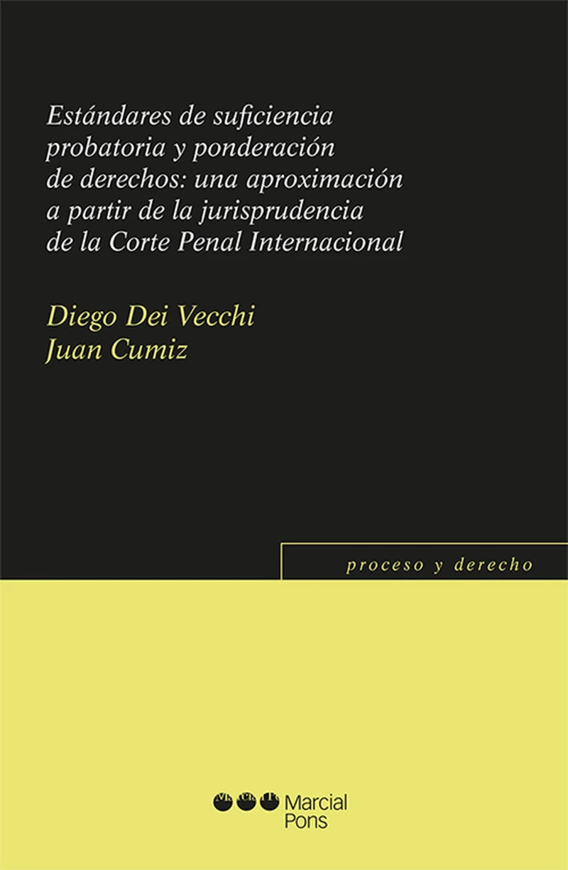 Portada: Estándares de suficiencia probatoria y ponderación de derechos