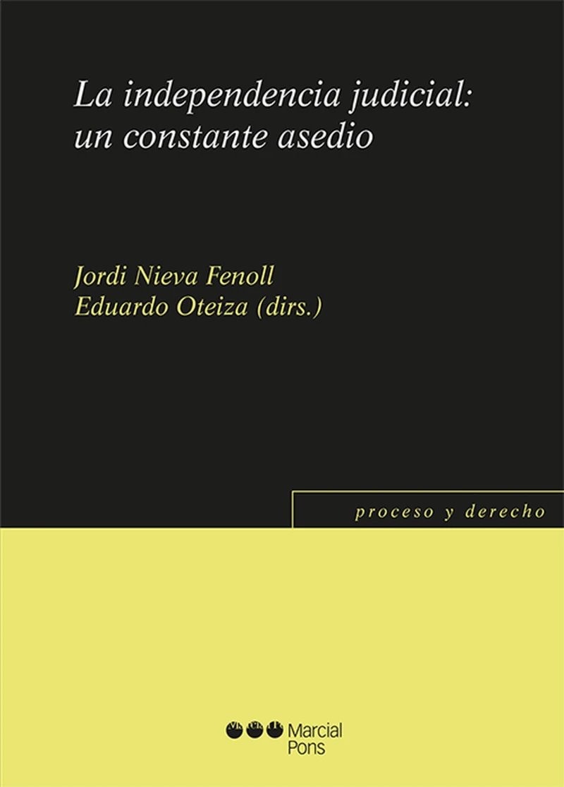 Portada: La independencia judicial: un constante asedio