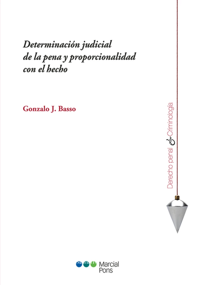 Portada: Determinación judicial de la pena y proporcionalidad con el hecho