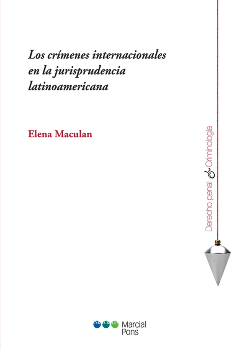 Portada: Los crímenes internacionales en la jurisprudencia latinoamericana
