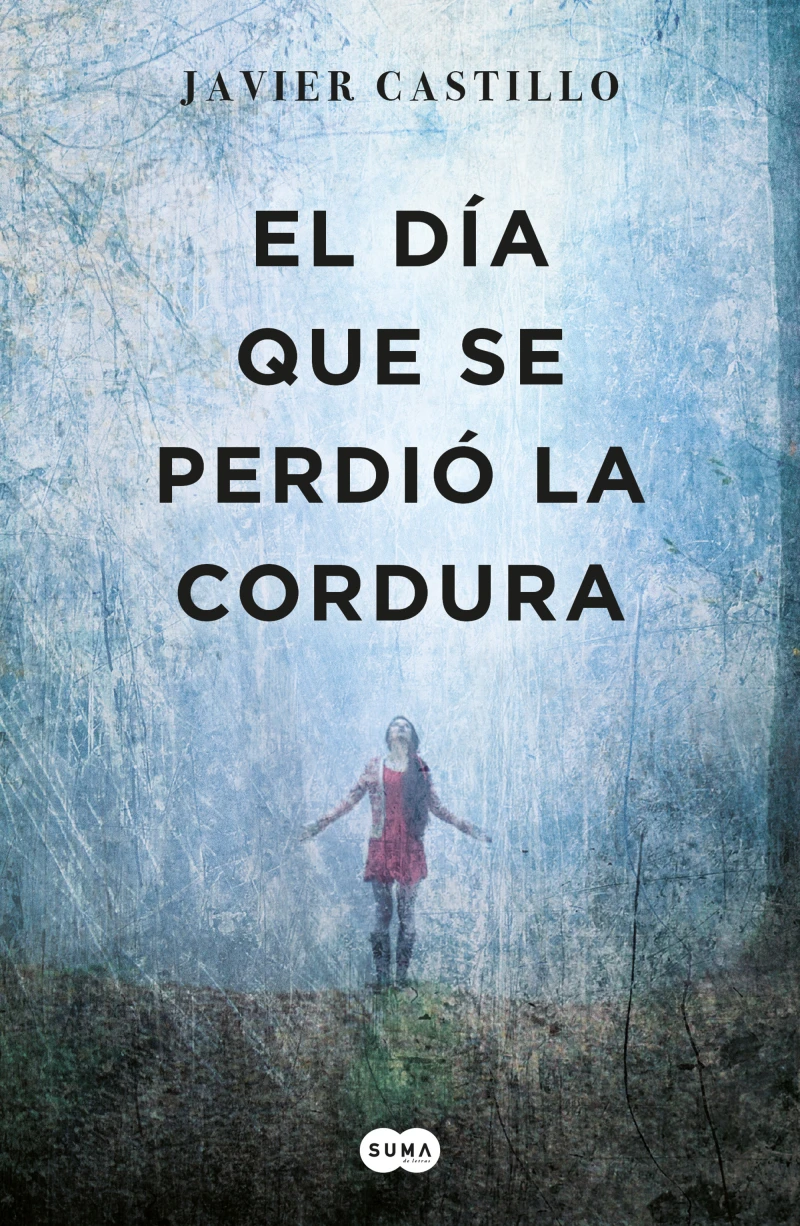 Portada: El día que se perdió la cordura