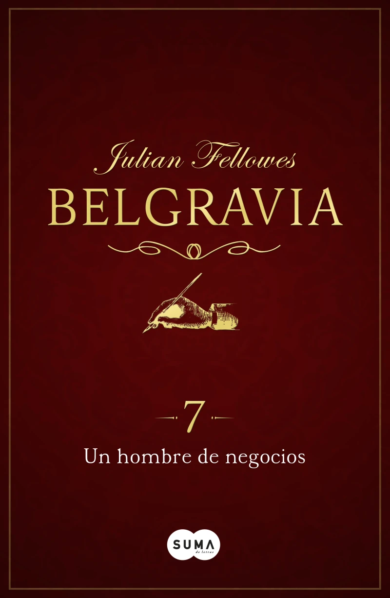 Portada: Un hombre de negocios (Belgravia 7)