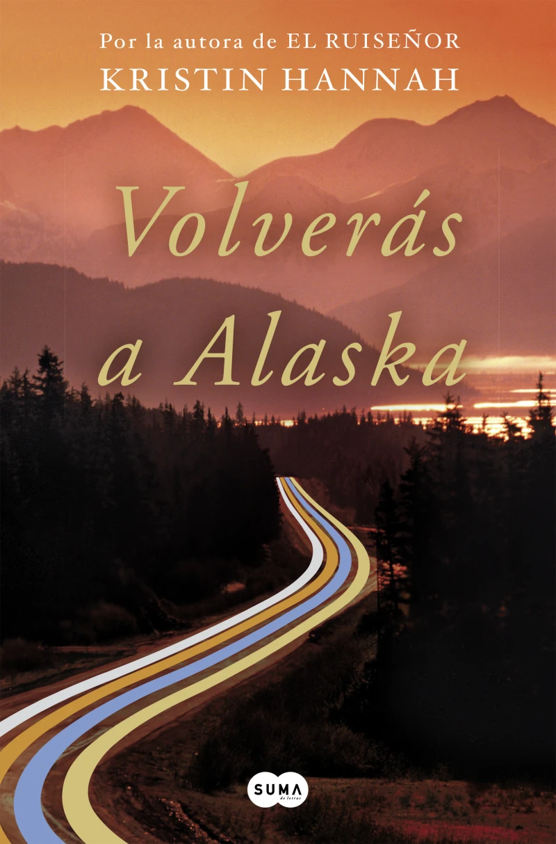 Portada: Volverás a Alaska