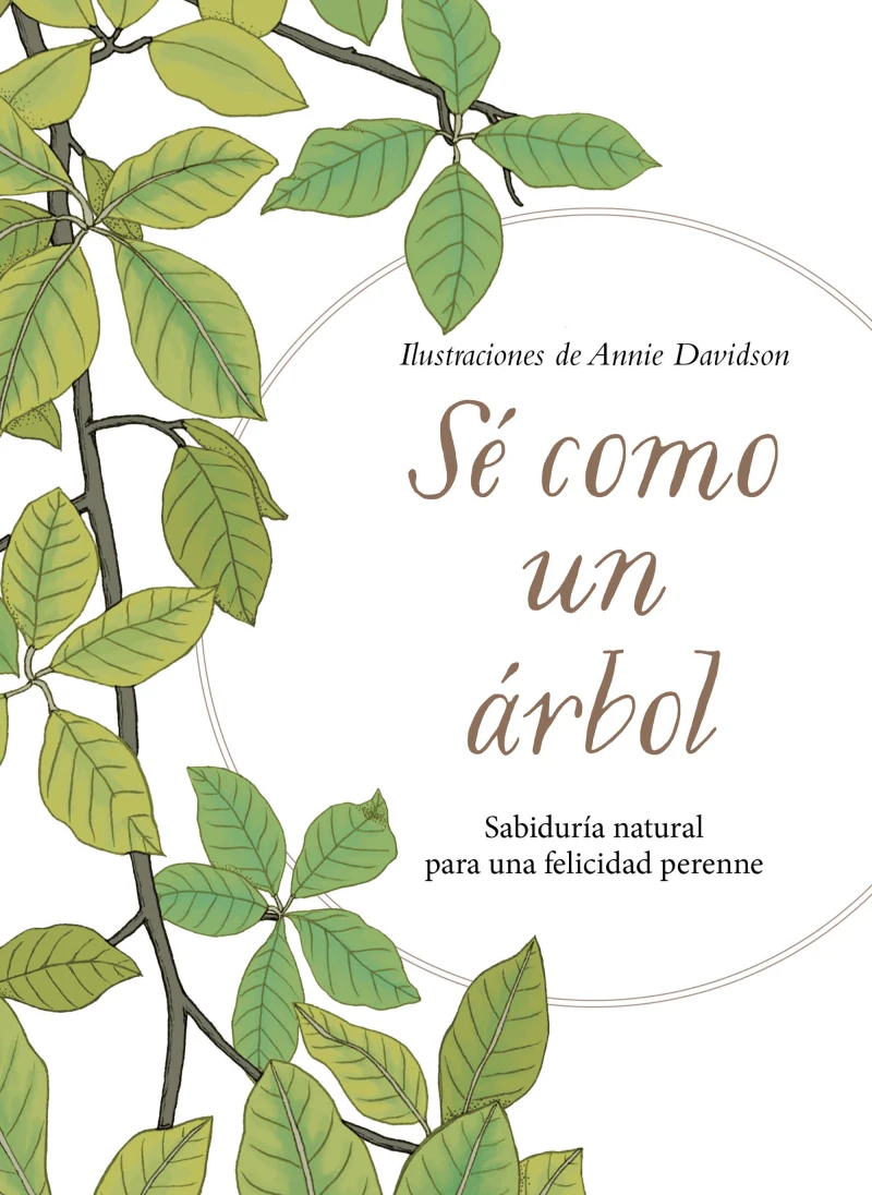 Portada: Sé como un árbol