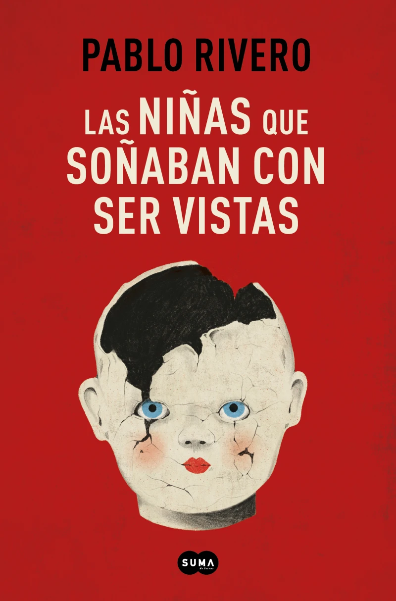 Portada: Las niñas que soñaban con ser vistas