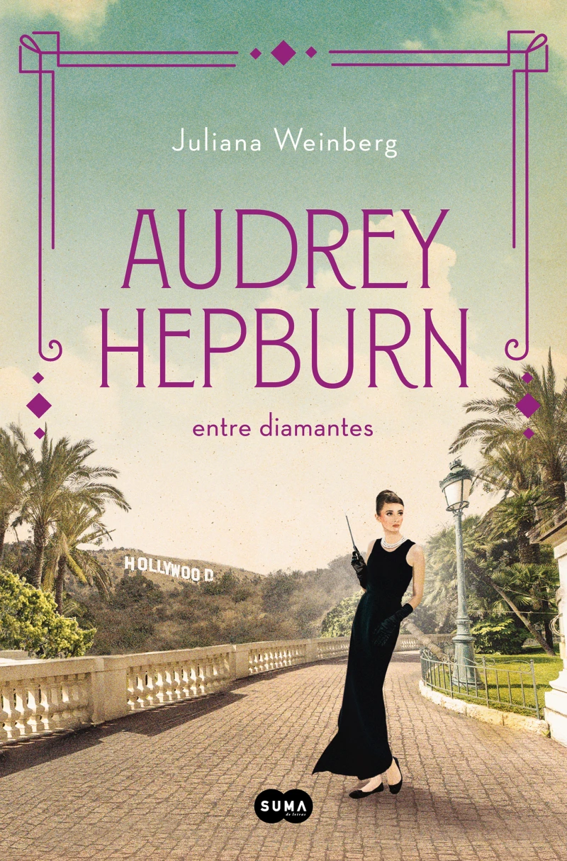 Portada: Audrey Hepburn entre diamantes (Mujeres que nos inspiran 1)