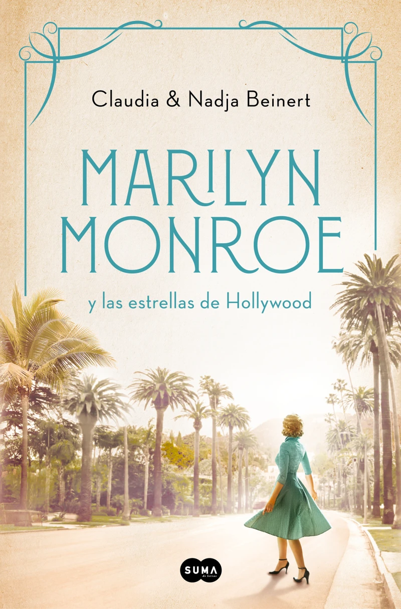 Portada: Marilyn Monroe y las estrellas de Hollywood (Mujeres que nos inspiran 2)