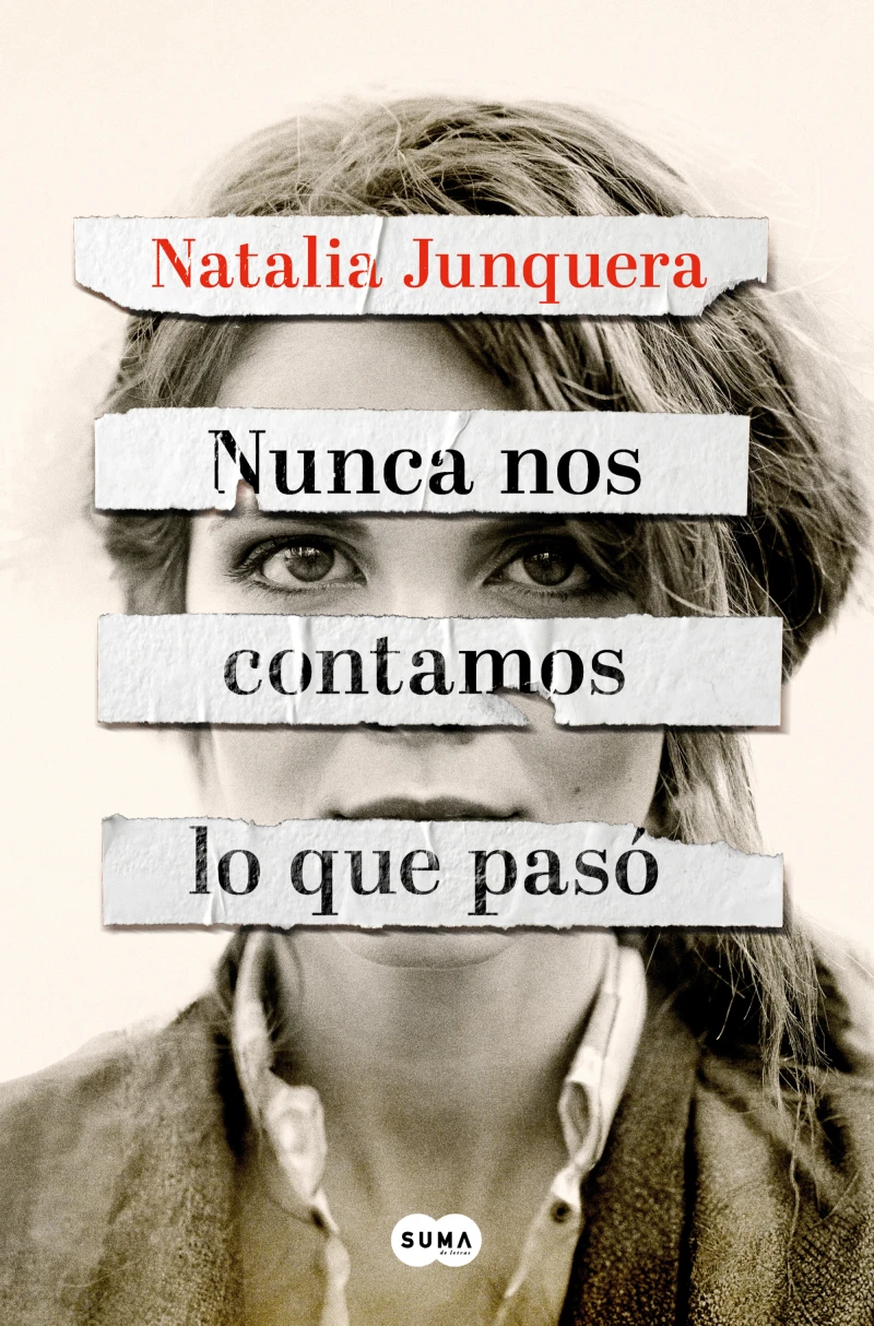 Portada: Nunca nos contamos lo que pasó