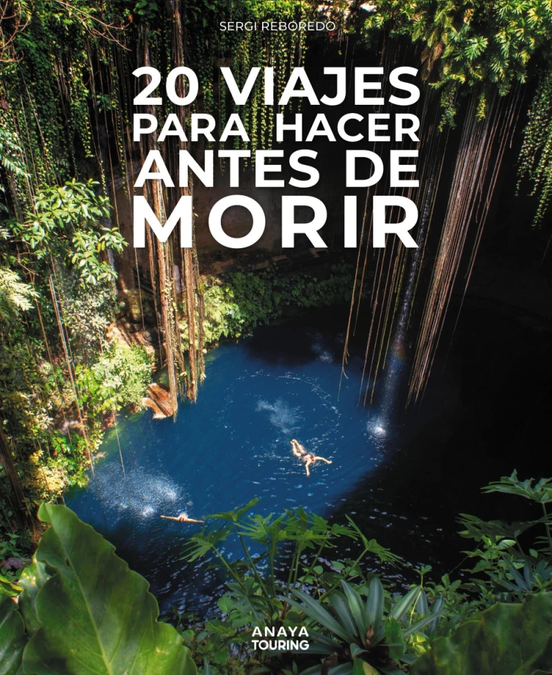 Portada: 20 Viajes para hacer antes de morir