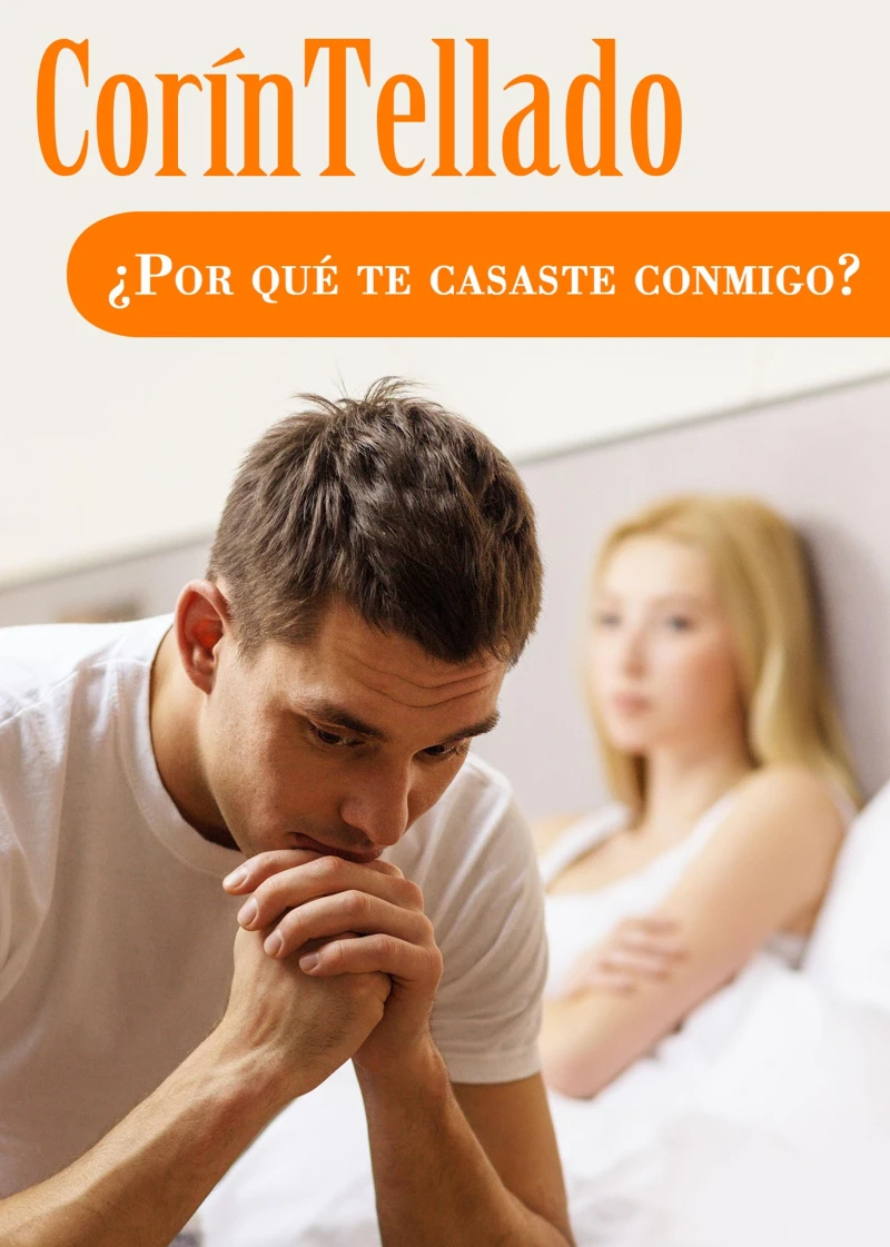 Portada: ¿Por qué te casaste conmigo?