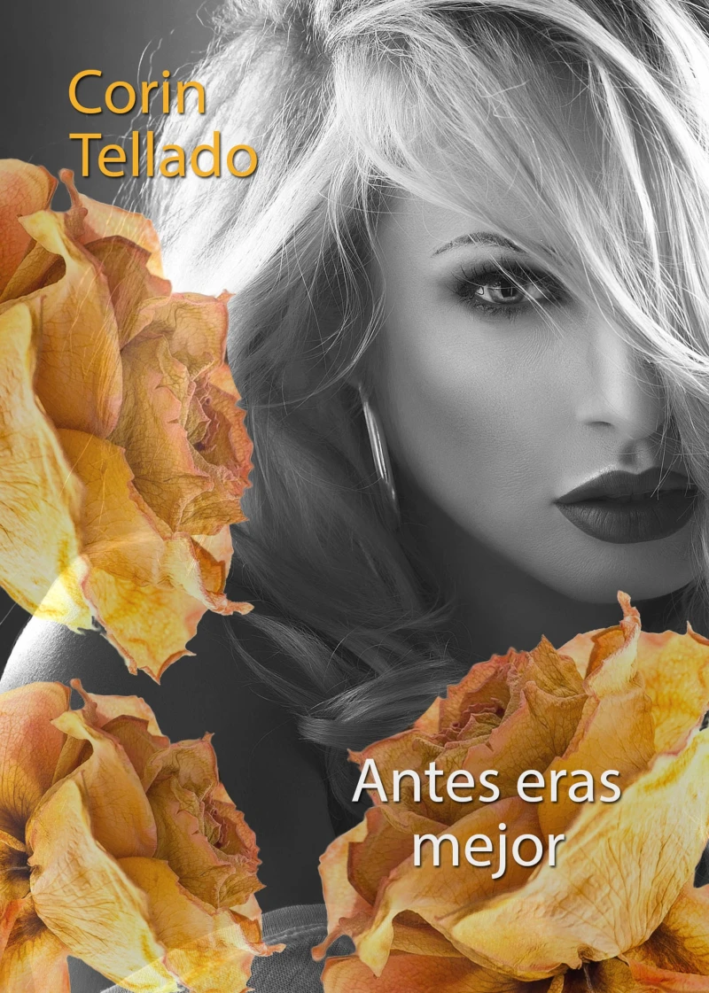 Portada: Antes eras mejor