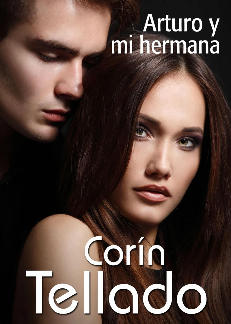 Portada: Arturo y mi hermana