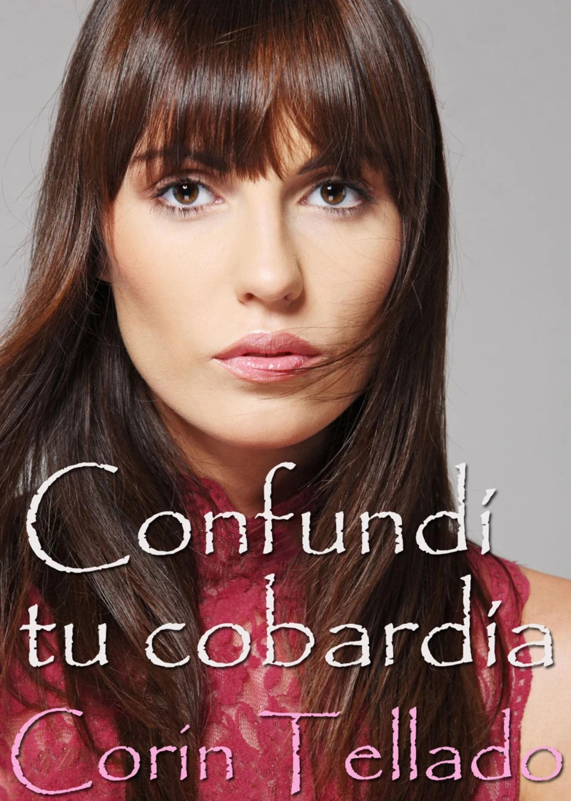 Portada: Confundí tu cobardía