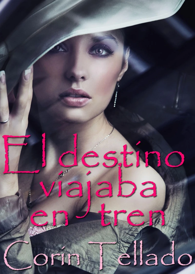 Portada: El destino viajaba en tren