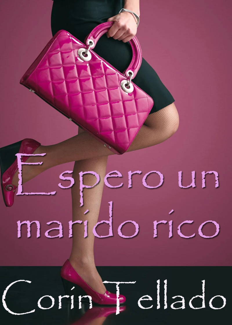 Portada: Espero un marido rico