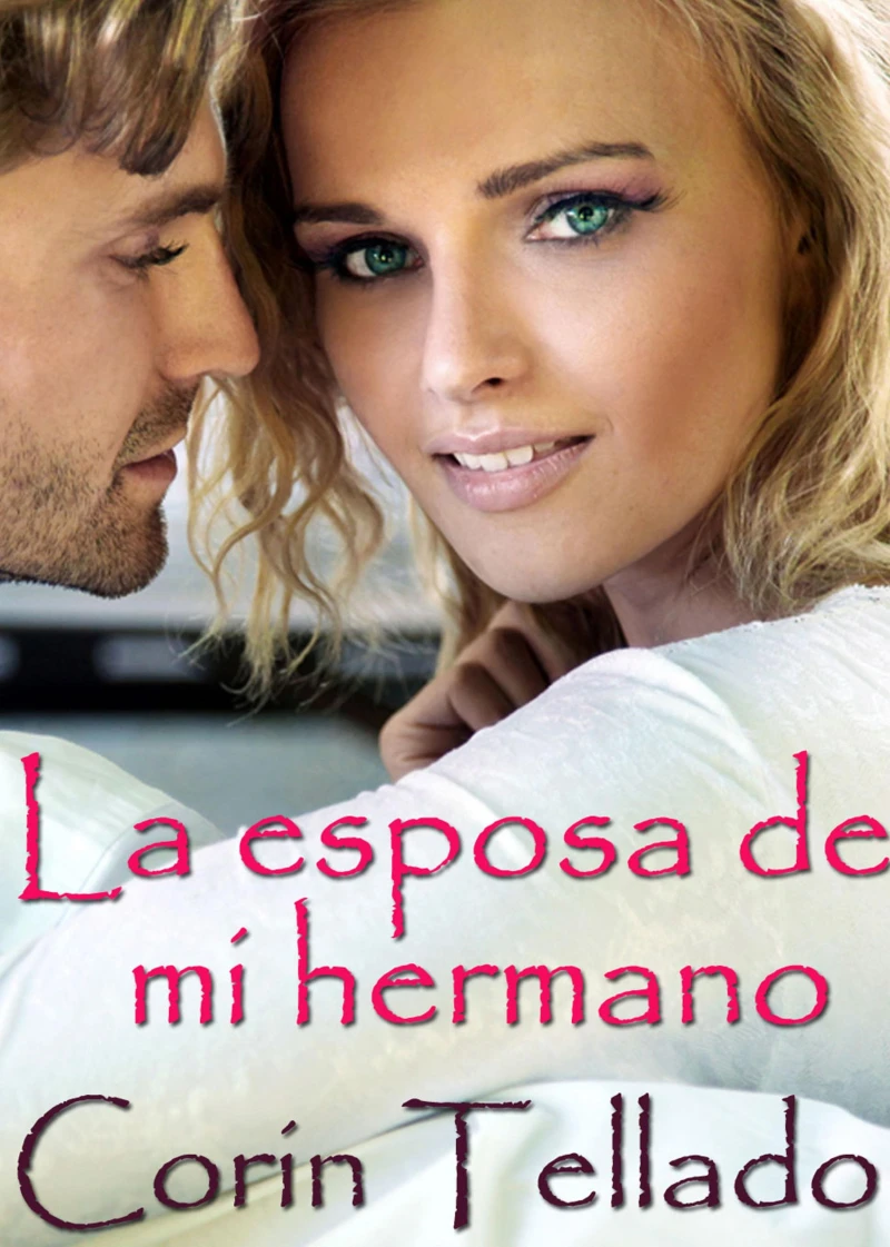 Portada: La esposa de mi hermano