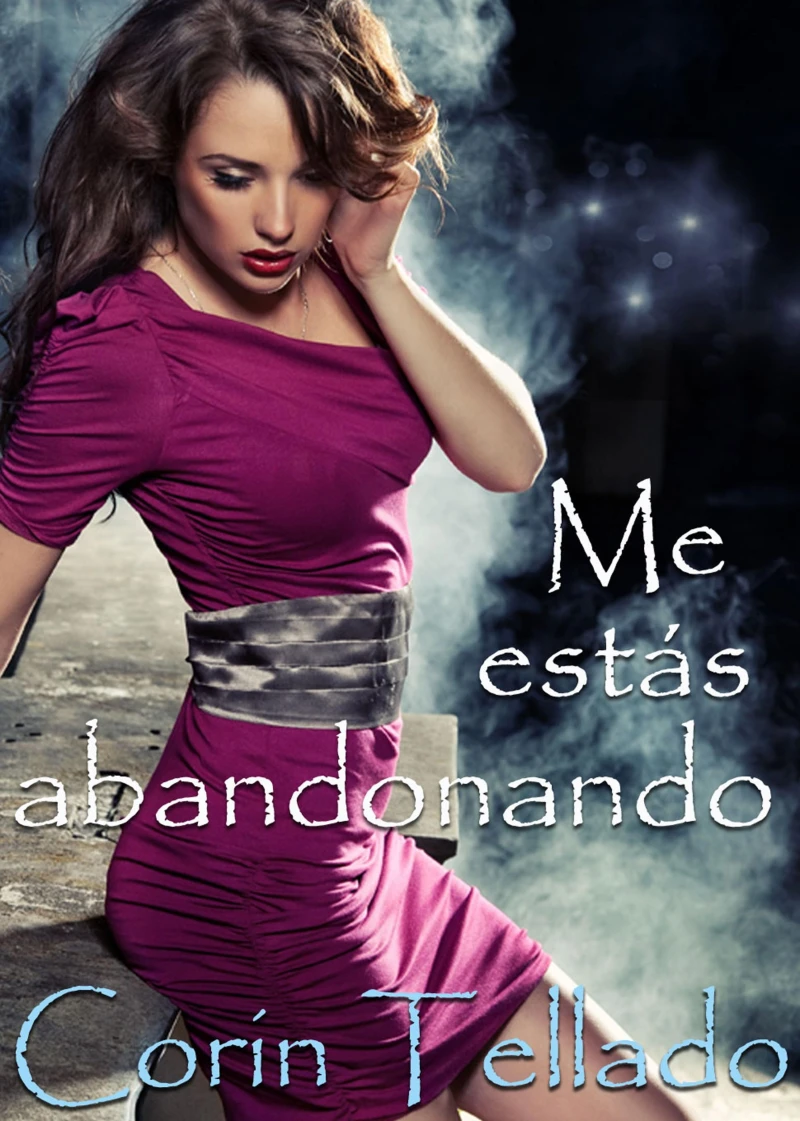 Portada: Me estás abandonando