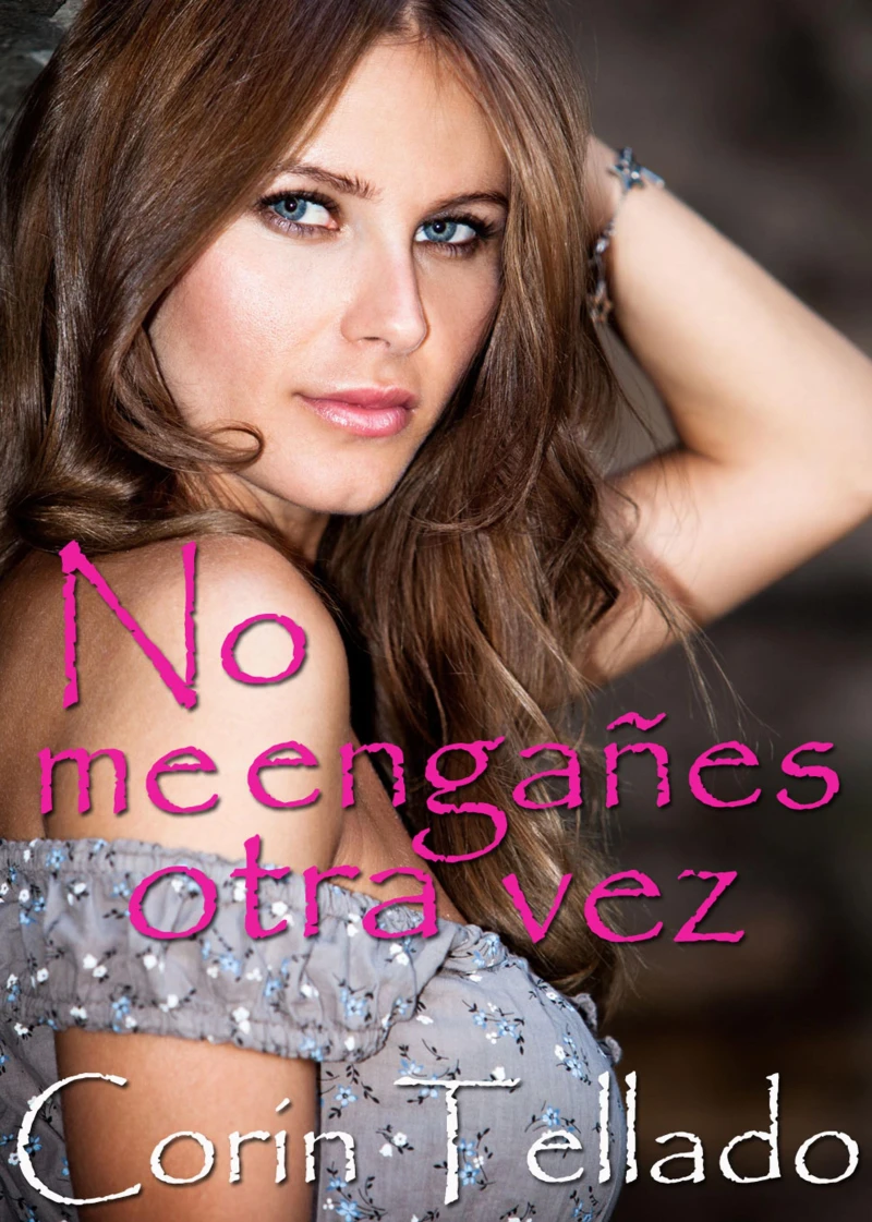 Portada: No me engañes otra vez