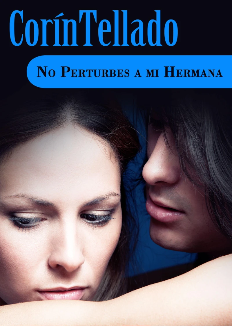 Portada: No perturbes a mi hermana