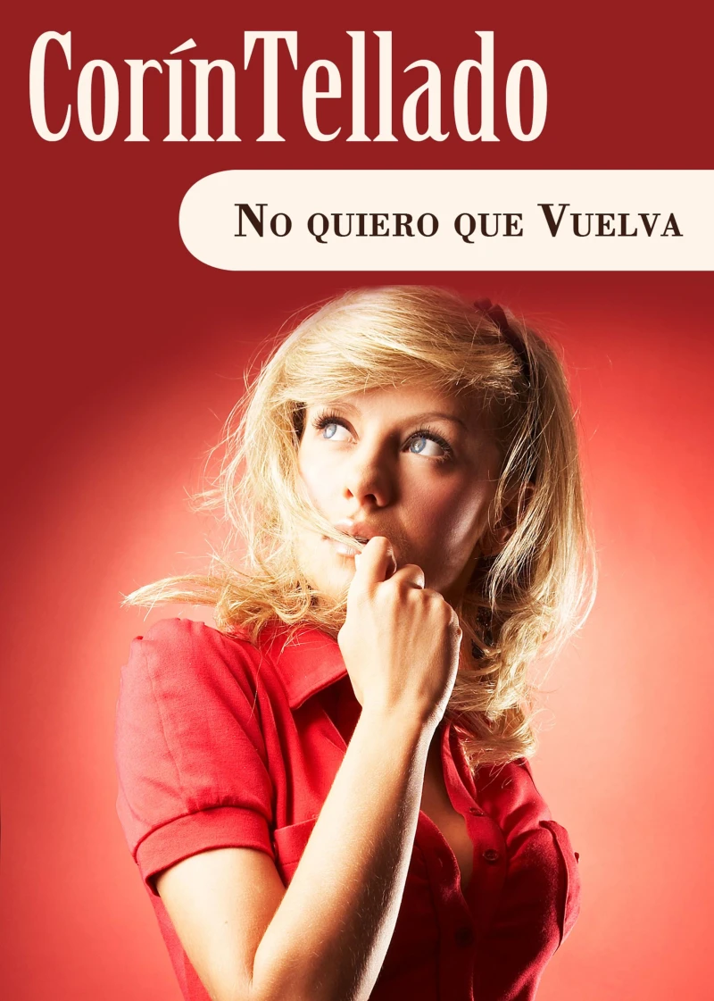 Portada: No quiero que vuelva