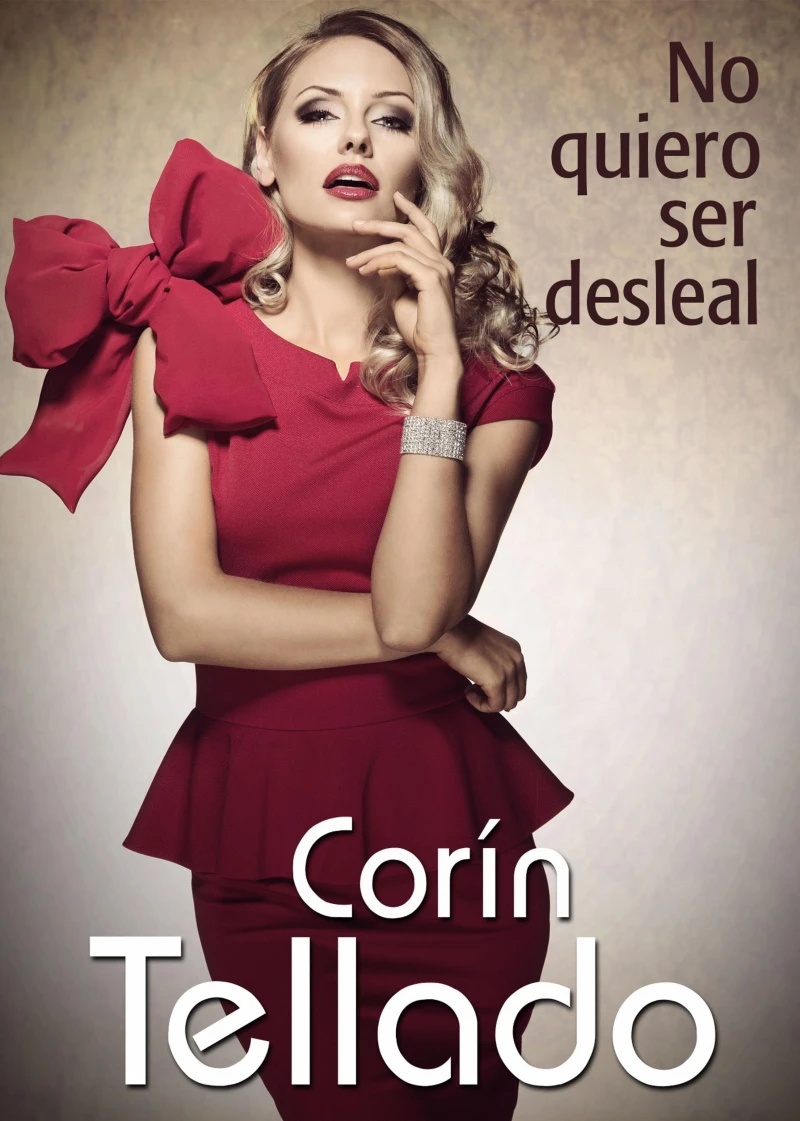Portada: No quiero ser desleal