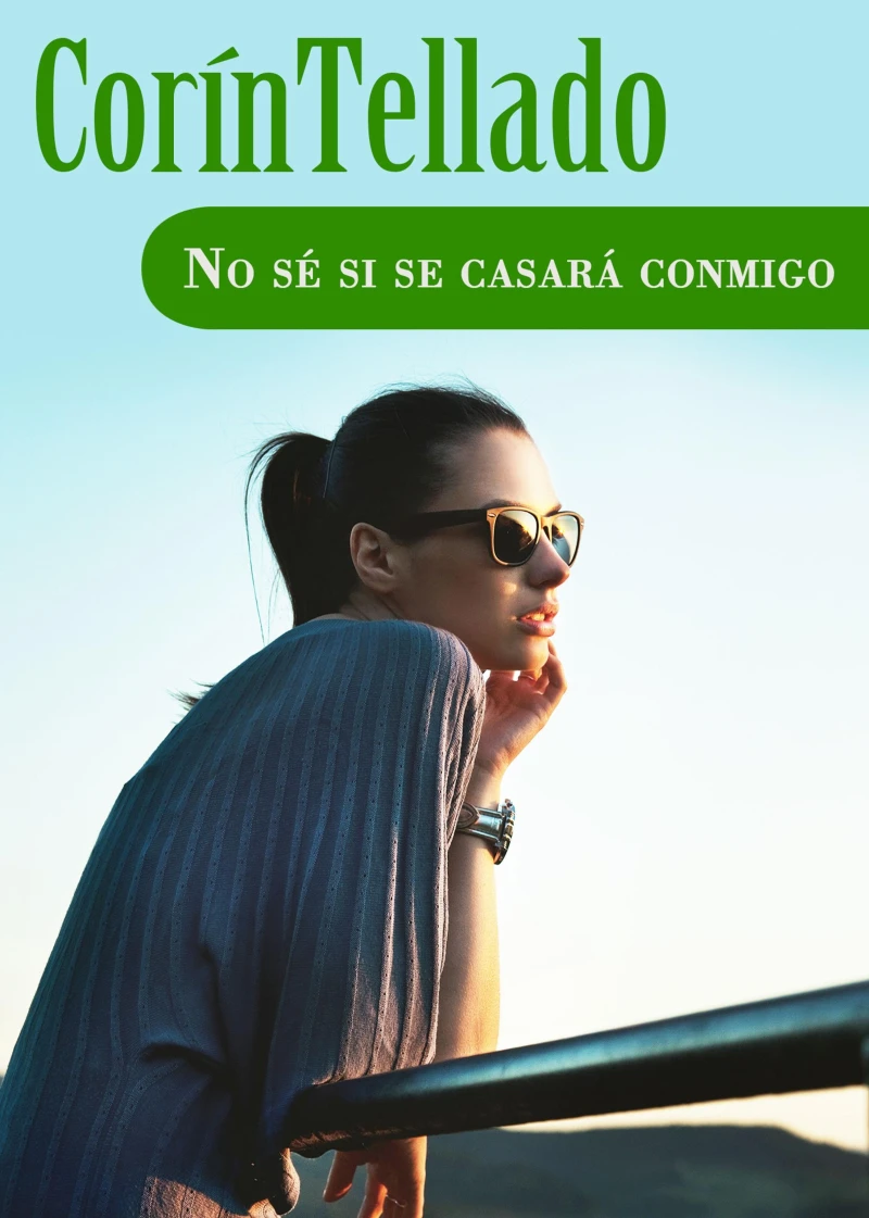 Portada: No sé si se casará conmigo