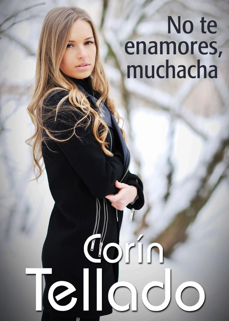 Portada: No te enamores, muchacha