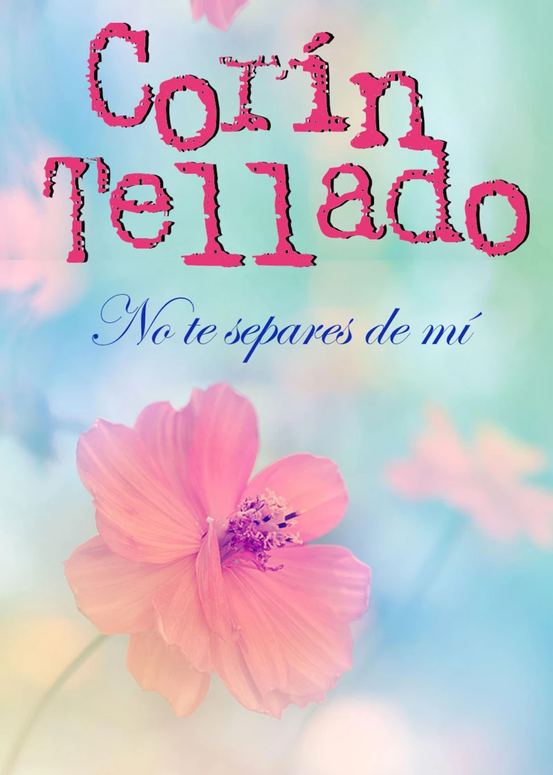 Portada: No te separes de mí