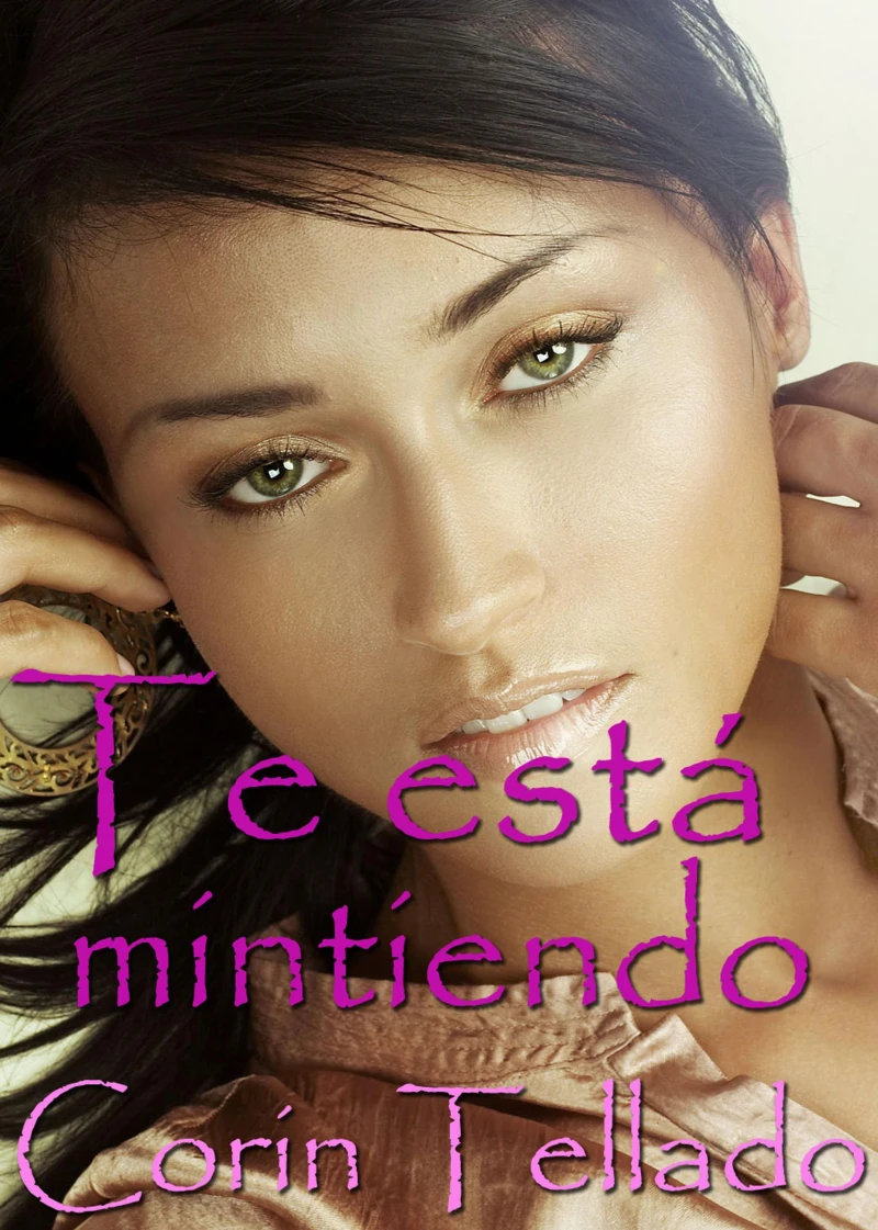 Portada: Te está mintiendo