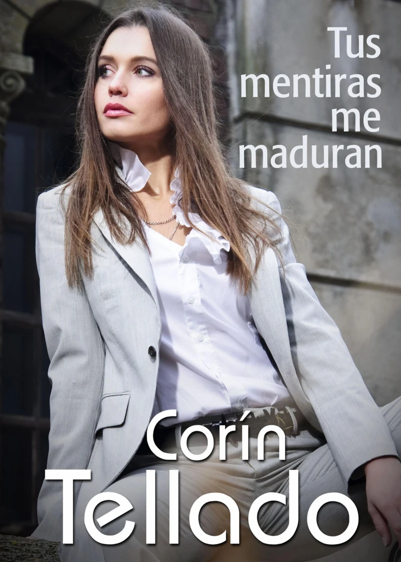 Portada: Tus mentiras me maduran