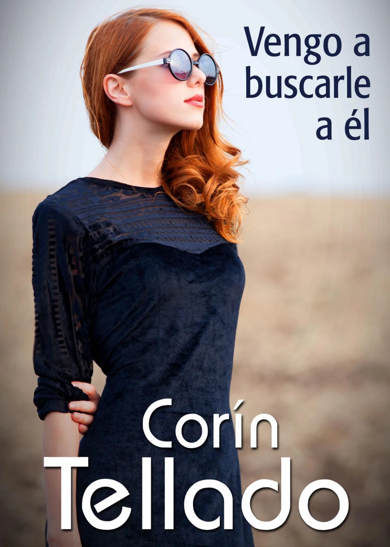 Portada: Vengo a buscarle a él