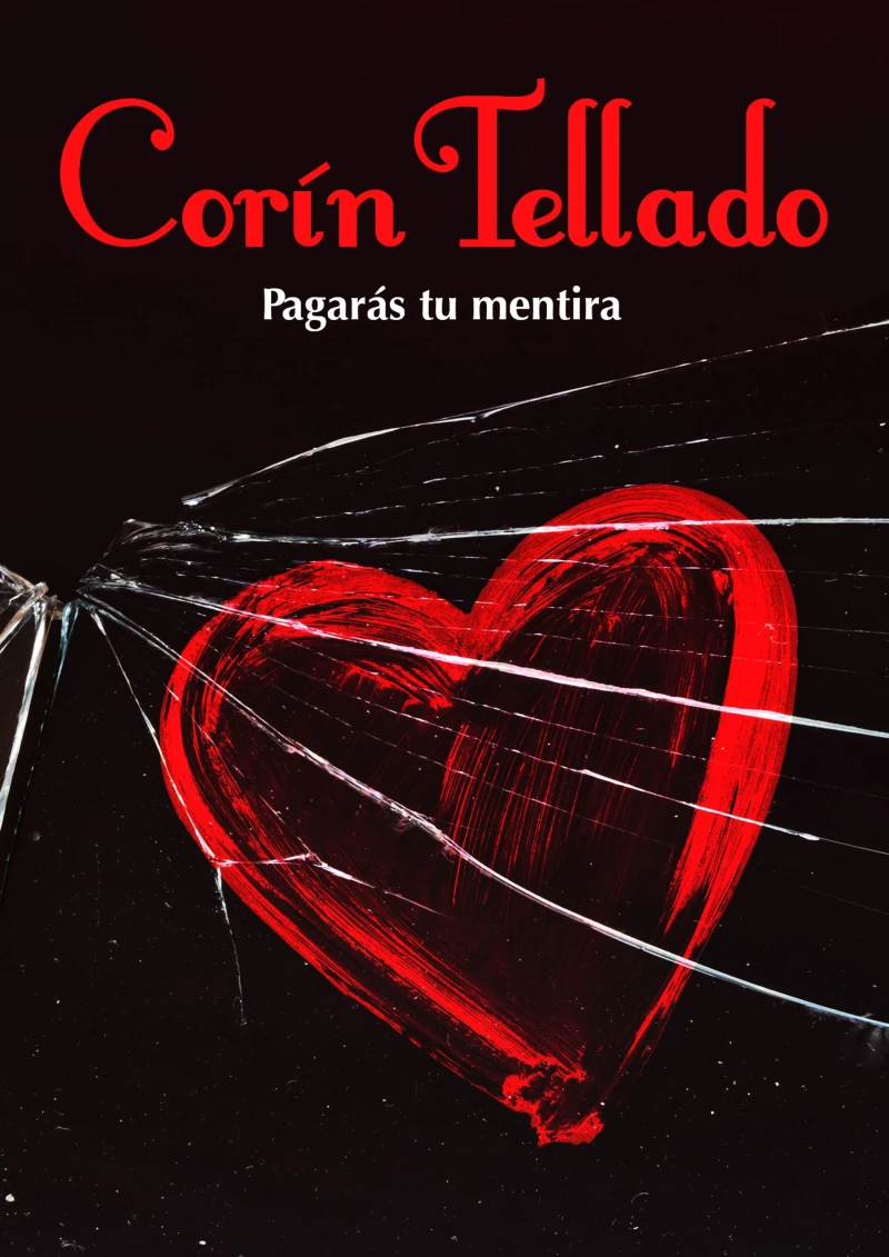 Portada: Pagarás tu mentira