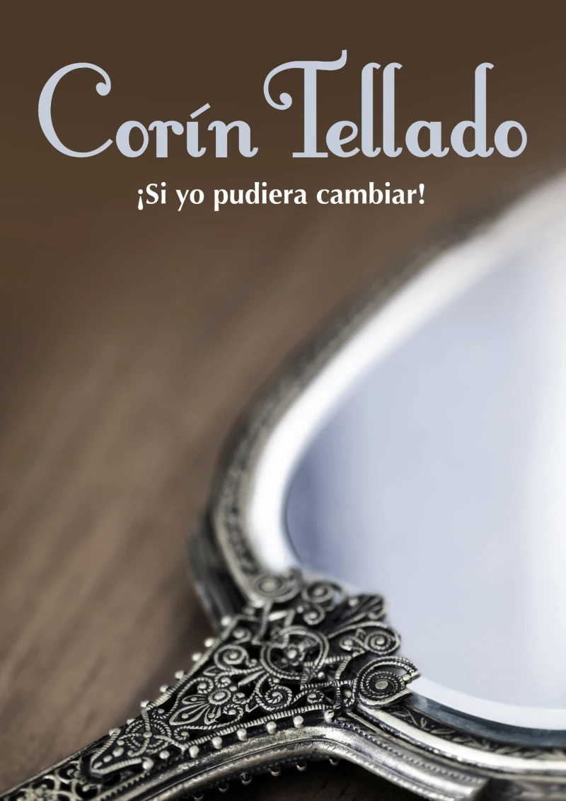 Portada: ¡Si yo pudiera cambiar!