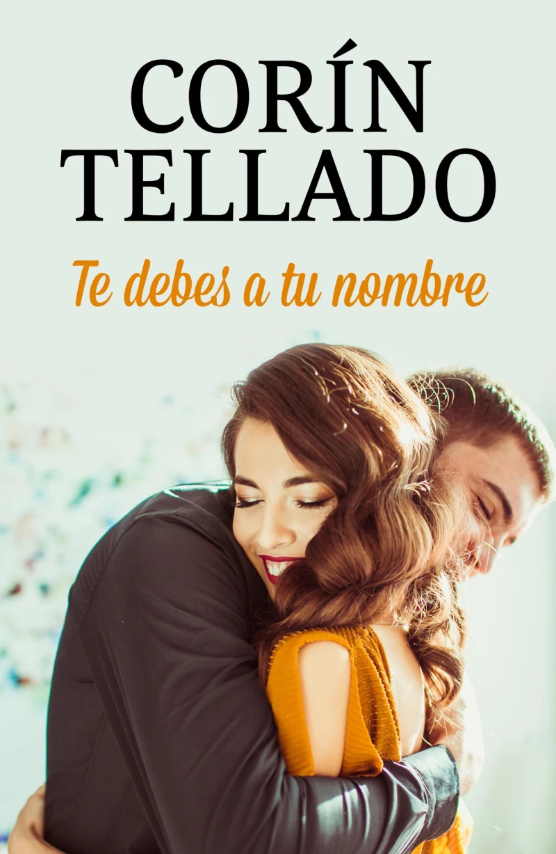Portada: Te debes a tu nombre