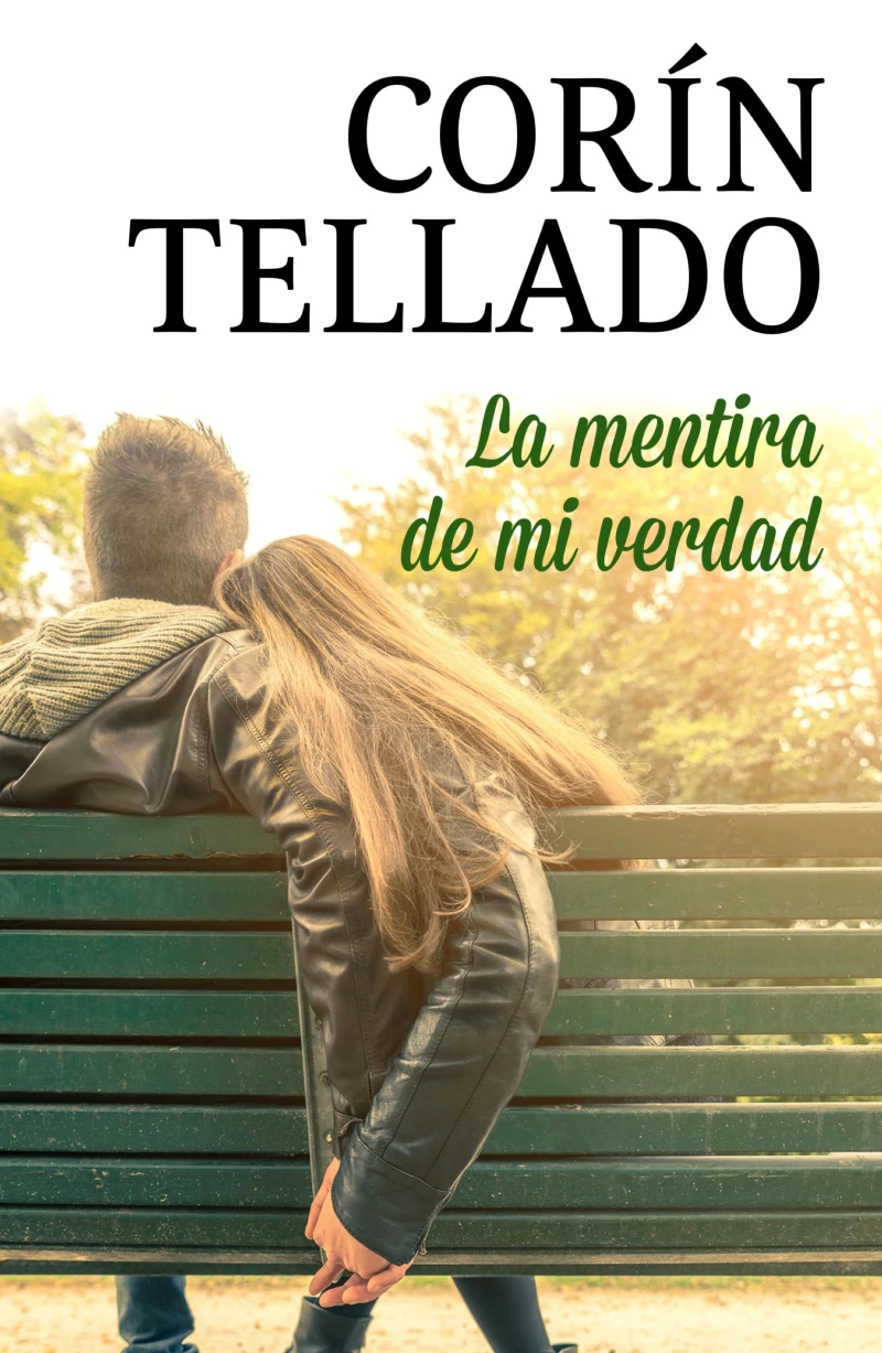 Portada: La mentira de mi verdad