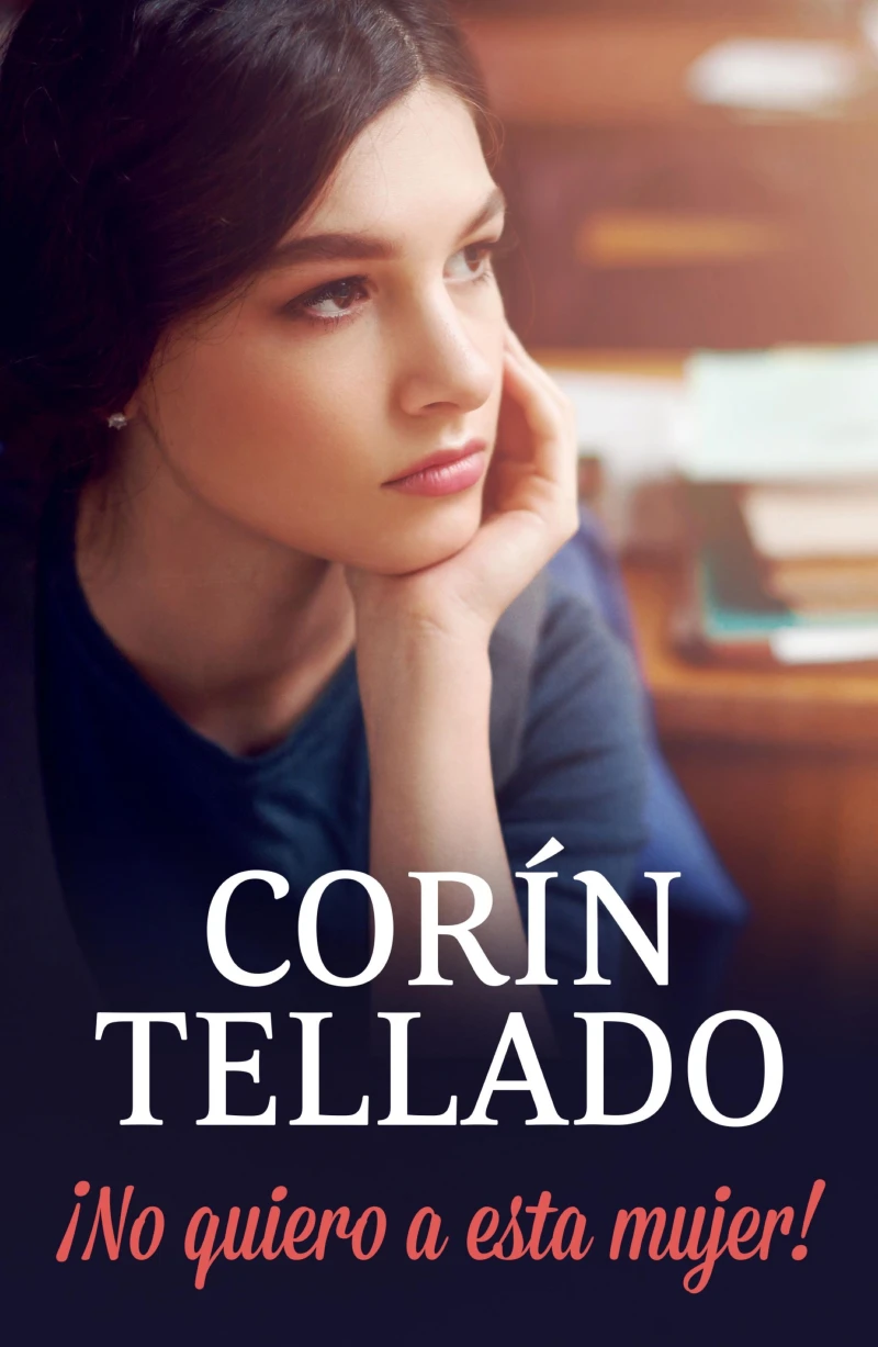 Portada: ¡No quiero a esta mujer!