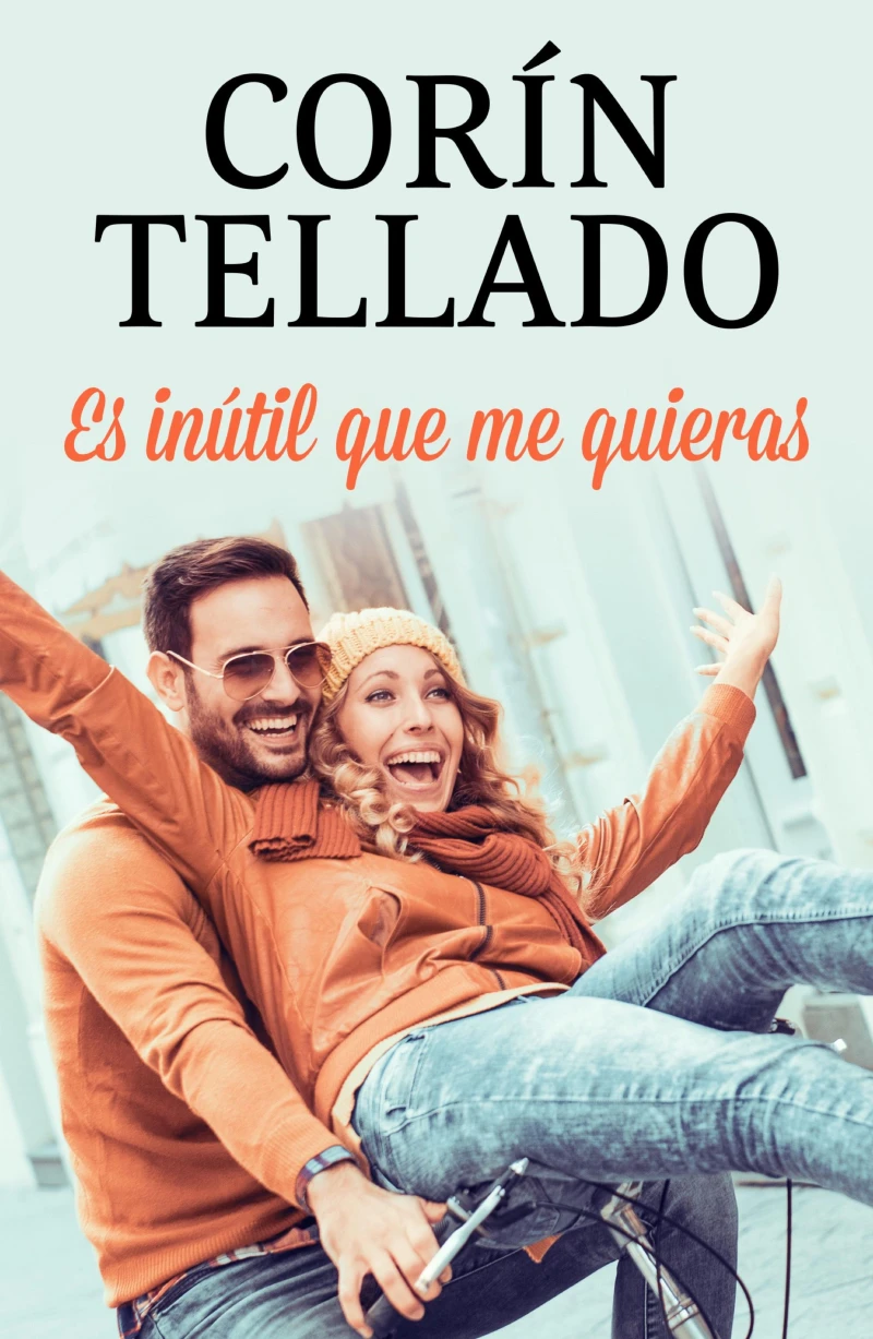 Portada: Es inútil que me quieras