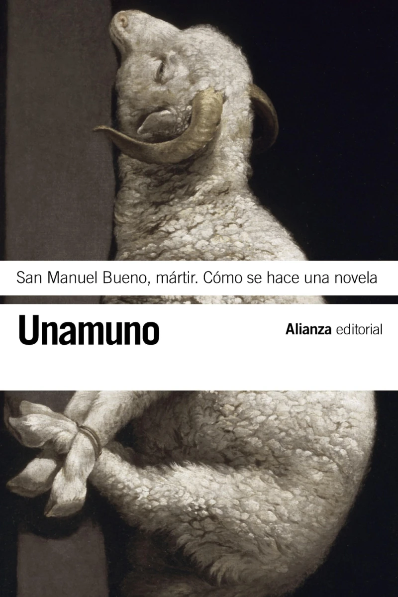 Portada: San Manuel Bueno, mártir. Cómo se hace una novela