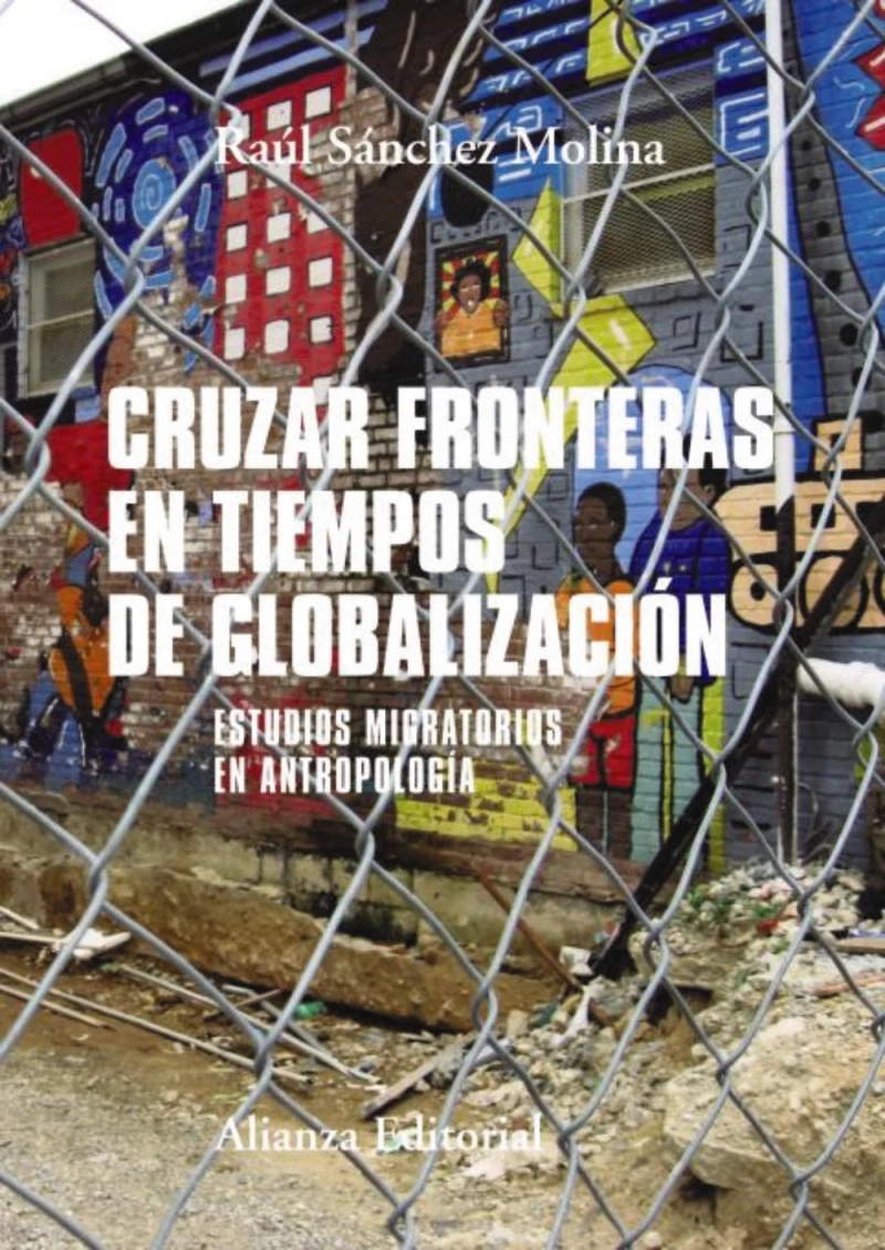 Portada: Cruzar fronteras en tiempos de globalización