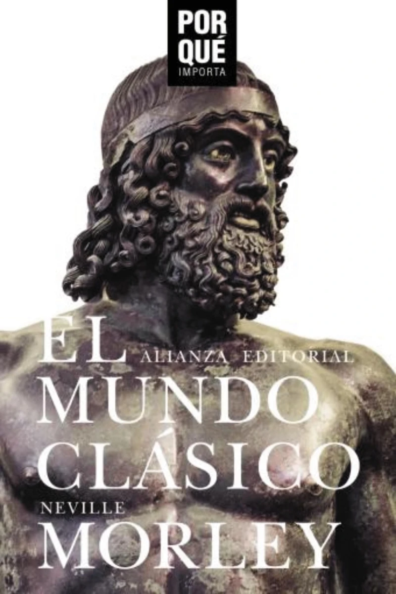 Portada: El mundo clásico: ¿Por qué importa?