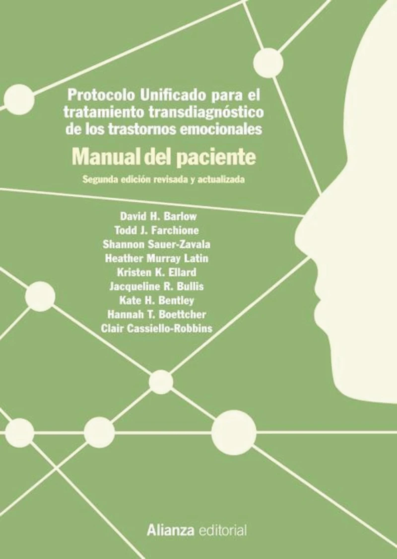 Portada: Protocolo unificado para el tratamiento transdiagnóstico de los trastornos emocionales. Manual del paciente