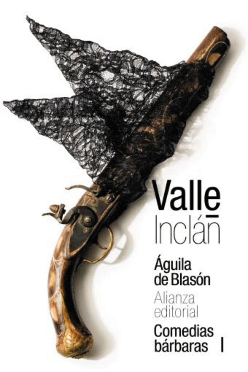 Portada: Águila de Blasón (Comedias bárbaras I)