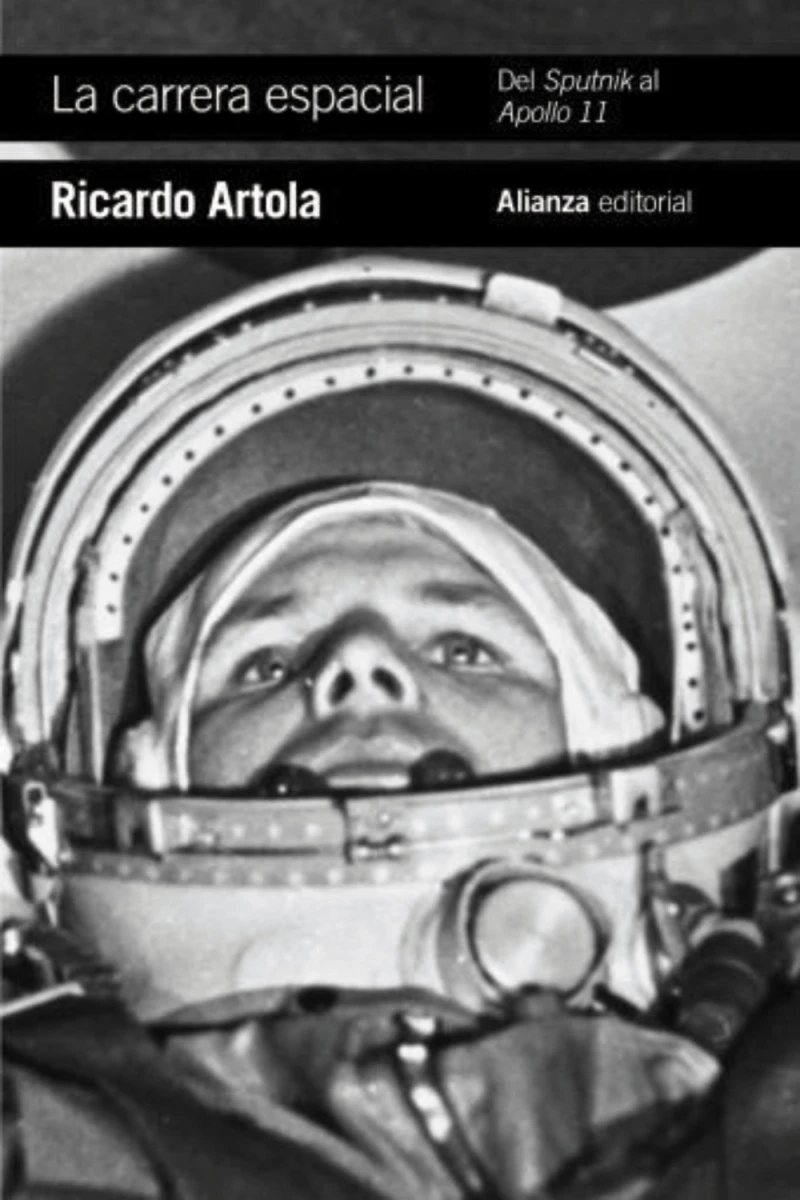 Portada: La carrera espacial: Del Sputnik al Apollo 11