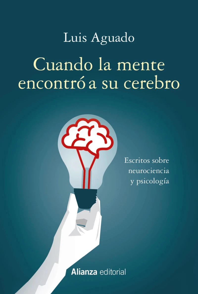 Portada: Cuando la mente encontró a su cerebro