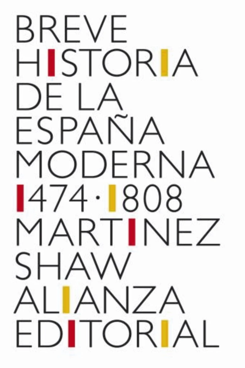 Portada: Breve historia de la España Moderna (1474-1808)