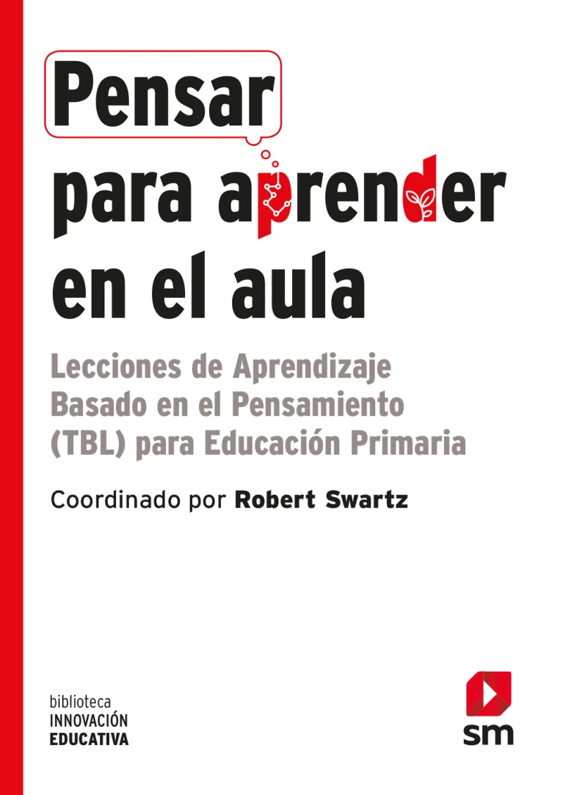 Portada: Pensar para aprender en el aula